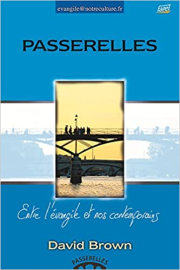 Passerelles. entre l'evangile et nos contemporains